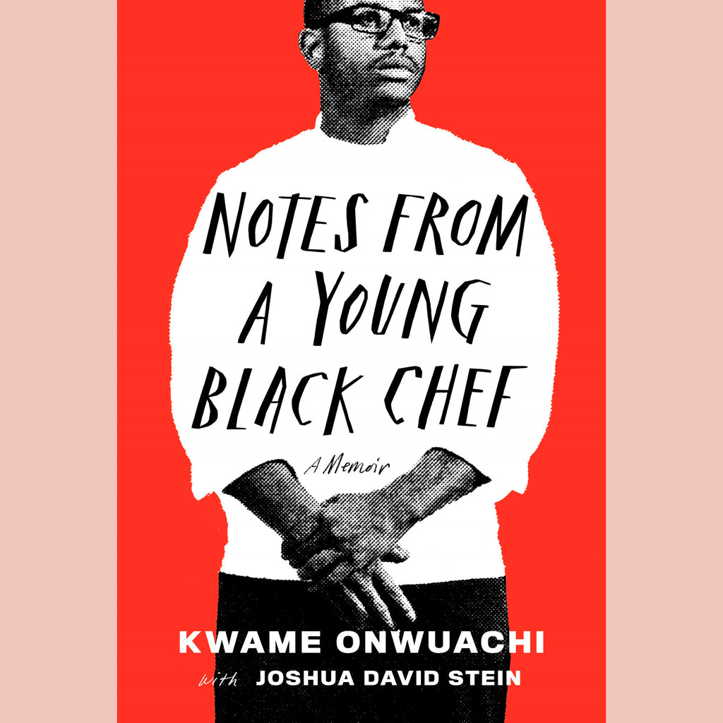 Signed Copy of Notes from a Young Black Chef: A Memoir (Kwame Onwuachi) Paperback Edition