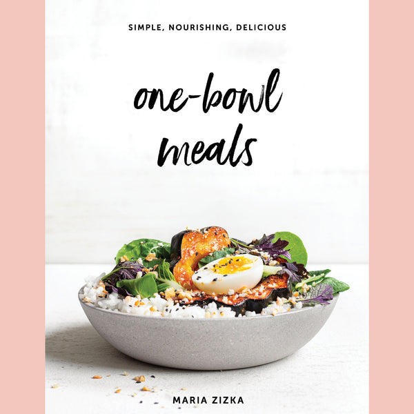 One-Bowl Meals (Maria Zizka)