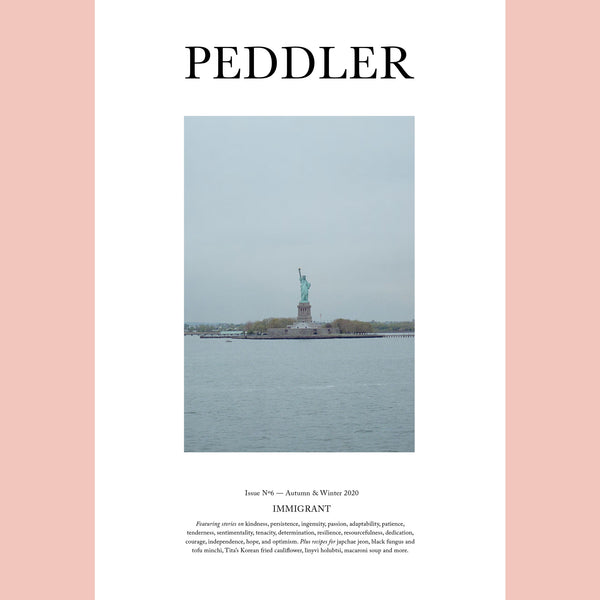 Peddler Issue 6: Immigrants