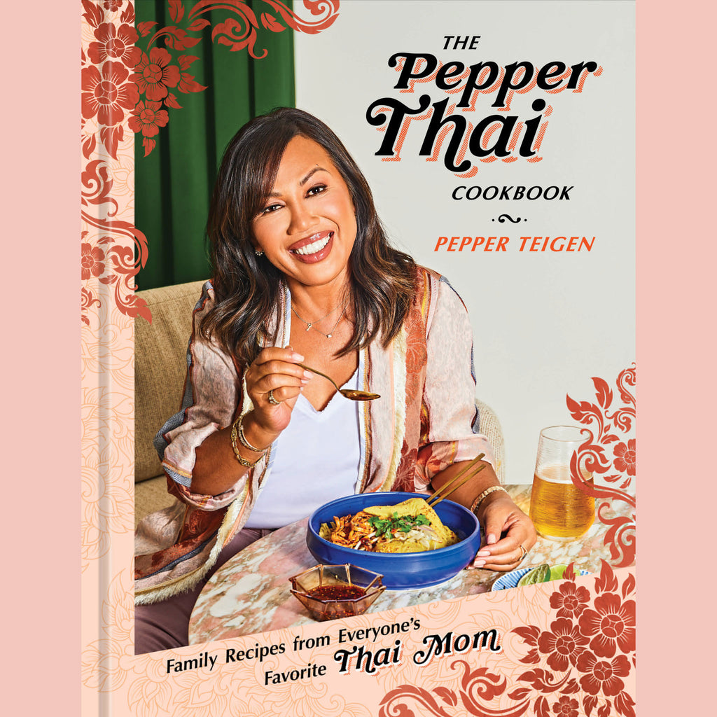 The Pepper Thai Cookbook (Pepper Teigen, Garrett Snyder)