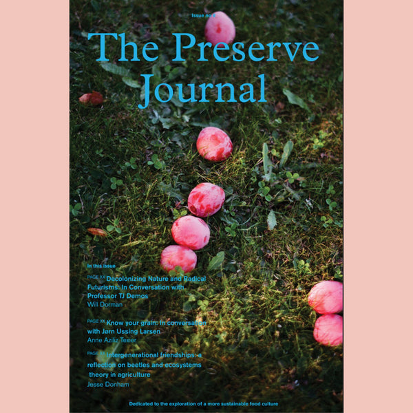 The Preserve Journal Issue No 6