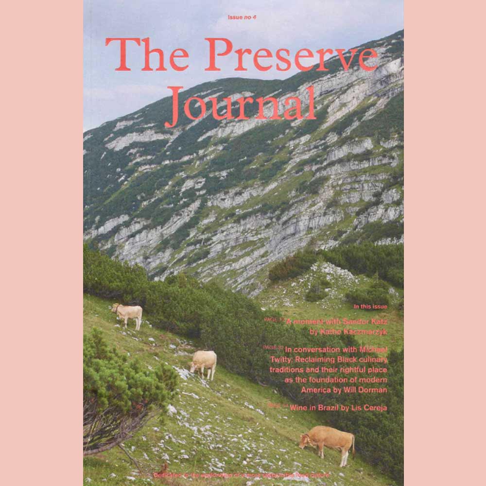 The Preserve Journal Issue No 4