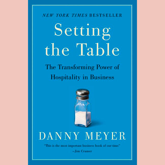 Setting The Table (Danny Meyer)