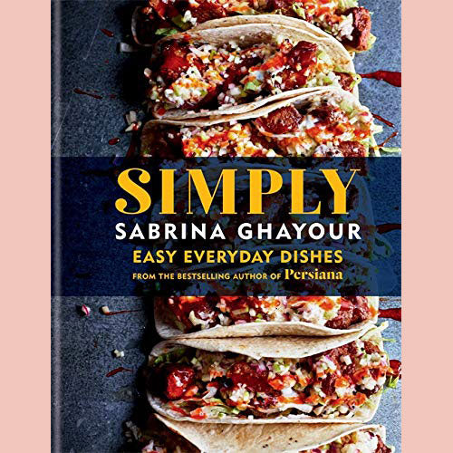 Signed Bookplate: Simply: Easy everyday dishes from the bestselling author of Persiana (Sabrina Ghayour)