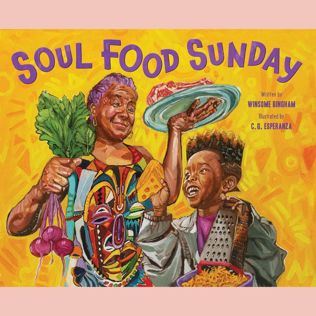 Soul Food Sunday (Winsome Bingham, Charles Esperanza (Illustrated by)