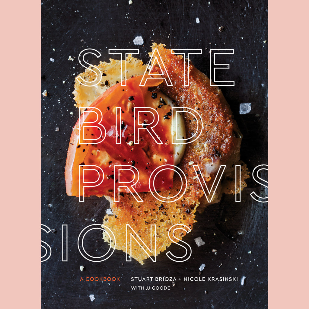 State Bird Provisions (Stuart Brioza, Nicole Krasinski, JJ Goode)