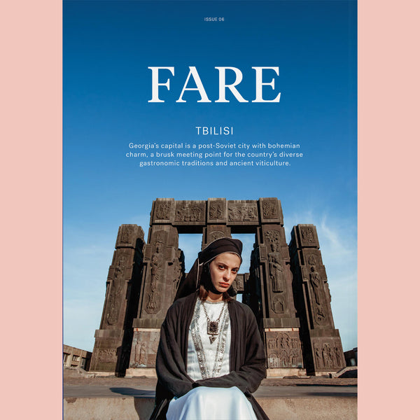 Fare Magazine Issue 6: Tbilisi