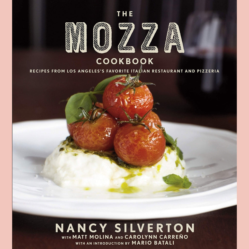 The Mozza Cookbook (Nancy Silverton)