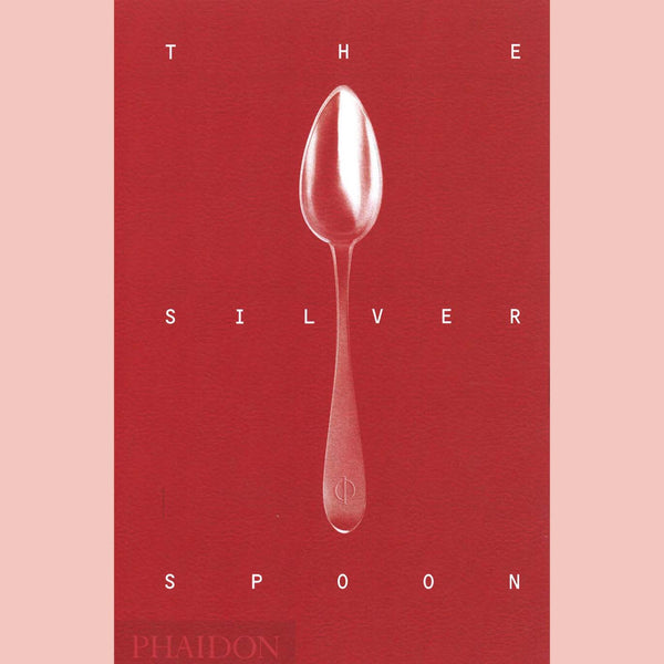 Friends of the Shop: The Silver Spoon (Phaidon)