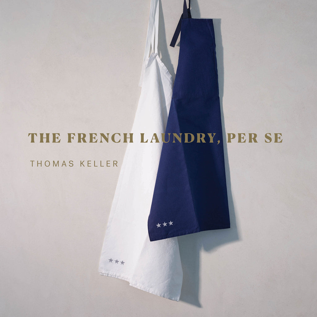 Shopworn: The French Laundry, Per Se (Thomas Keller)