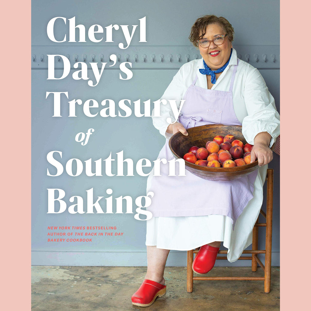Cheryl Day's Treasury of Southern Baking (Cheryl Day)