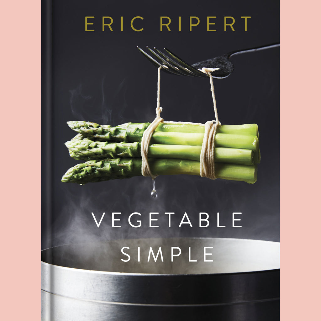 Vegetable Simple: A Cookbook (Eric Ripert)