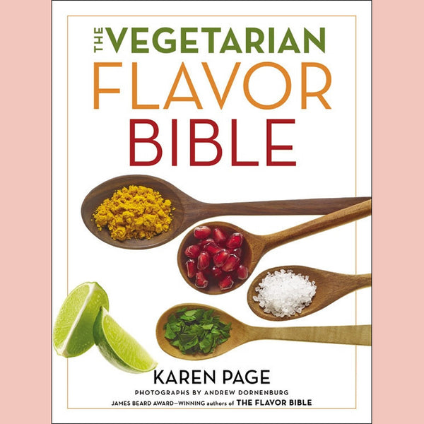 The Vegetarian Flavor Bible (Karen Page)