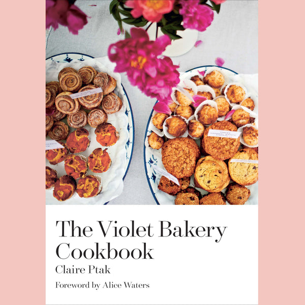 Signed: The Violet Bakery Cookbook (Claire Ptak)