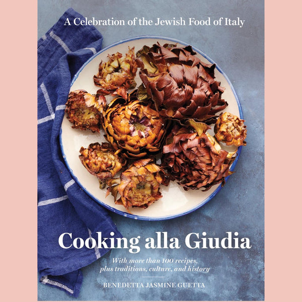 Signed Copy of Cooking alla Giudia: A Celebration of the Jewish Food of Italy (Benedetta Jasmine Guetta)
