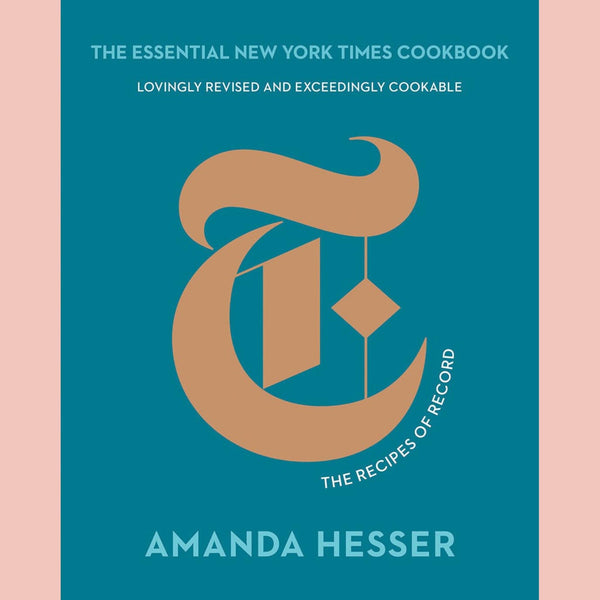 The Essential New York Times Cookbook: The Recipes of Record (Amanda Hesser)