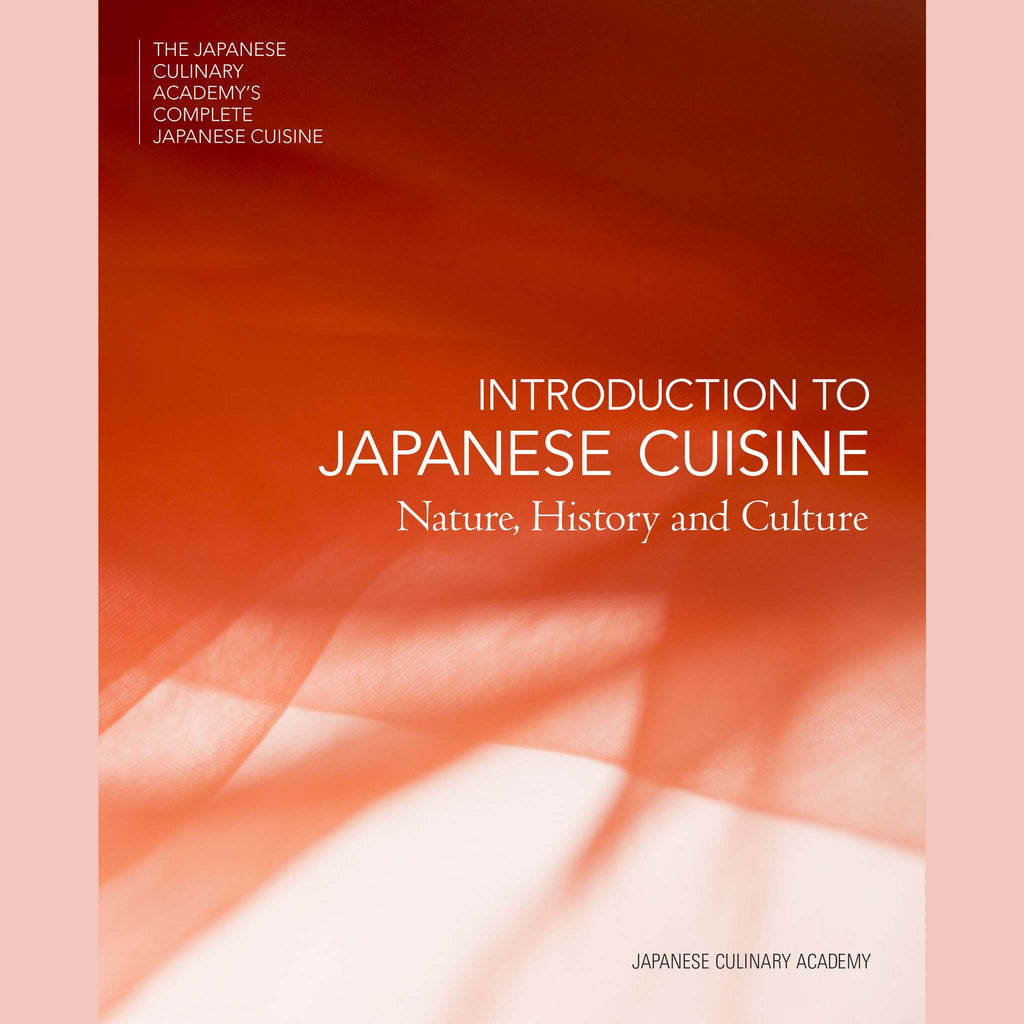 Introduction to Japanese Cuisine (Japanese Culinary Academy)
