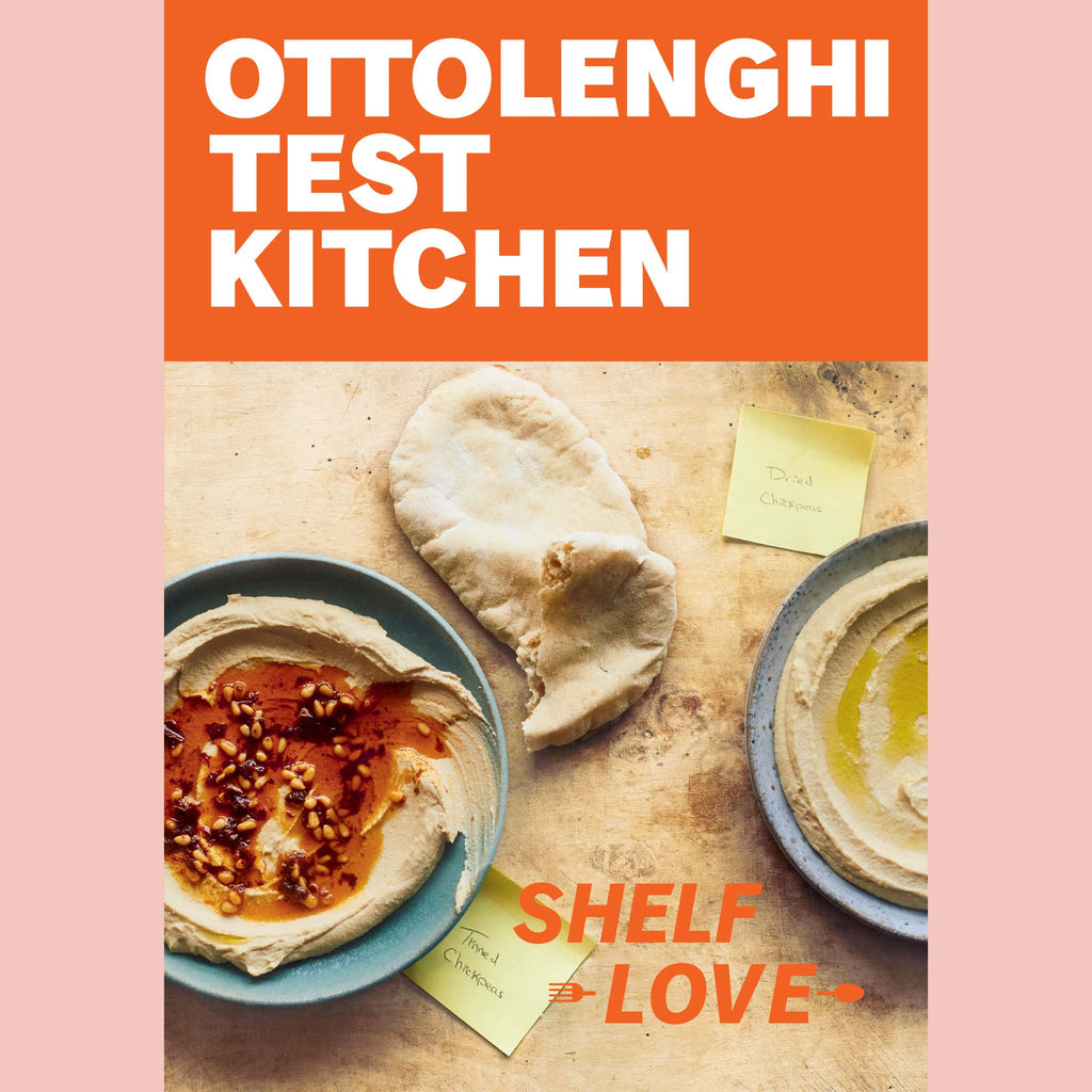 Ottolenghi Test Kitchen: Shelf Love (Noor Murad, Yotam Ottolenghi)