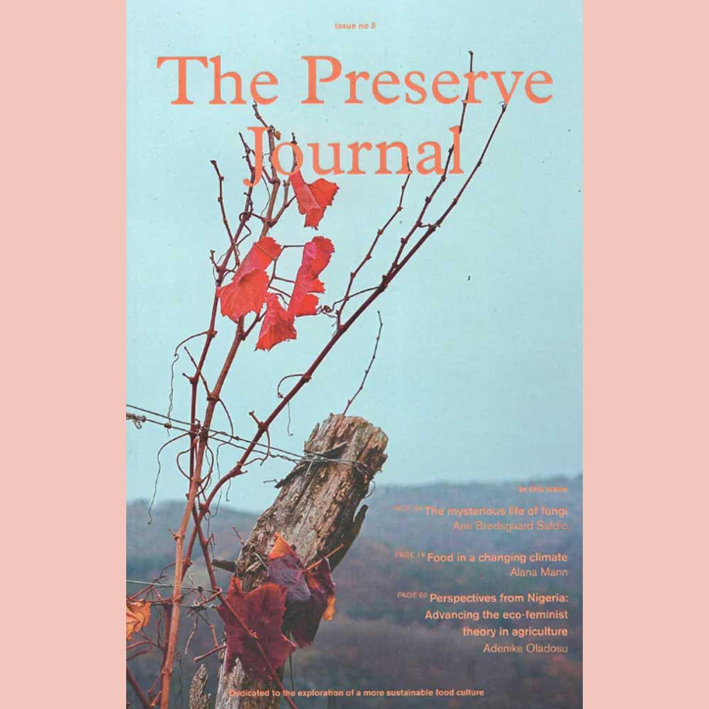 The Preserve Journal Issue No 5