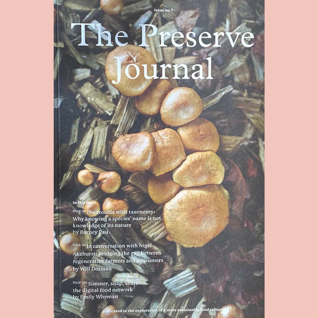The Preserve Journal Issue No 7