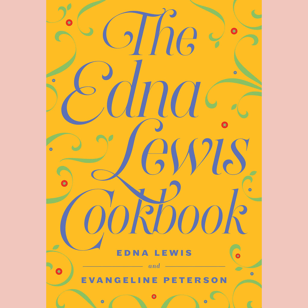 The Edna Lewis Cookbook (Edna Lewis)